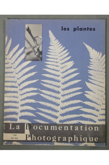 Les Plantes - Documentation Photographique - dossier Hors-Série 1958