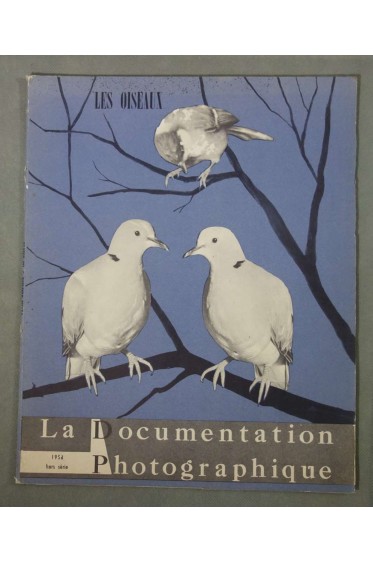 Les Oiseaux - Documentation Photographique - dossier Hors-Série 1958 - Illustré -