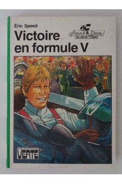 Victoire en formule V - E. Speed - Bibliothèque verte, Hachette, 1980 - Ill. J.F. Gigot -