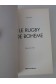 Le Rugby de bohème, Balade sur un demi-siècle de rugby de bohème - Alain Gex - Ed. Jacob-Duvernet, 2009 -