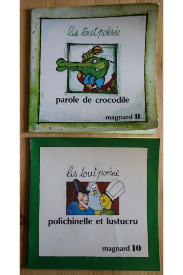 Lot Lis tout poésie n°8 et 10 - Parole de crocodile + Polichinelle et Lustucru - Magnard, 1990/1984 - J Held, C Held -