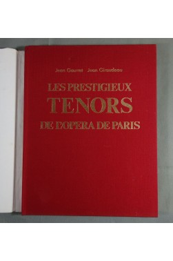 Les prestigieux ténors de l'Opéra de Paris - photos en NetB, 1980 - jaquette abimée