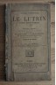 Le Lutrin, Poème Héroï-comique, Boileau-Despréaux - Ed. Lib. Classique Eugène Belin, 1886 -