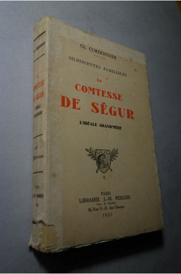 Ch. Cordonnier. Silhouettes familiales. La Comtesse de Ségur. L'Idéale Grand'mère