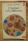 L'écriture et la différence - J. Derrida - Ed. du Seuil, coll Points, 1979 -