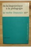 Le verbe français - De la linguistique à la pédagogie - M. Csécsy - 1973 -