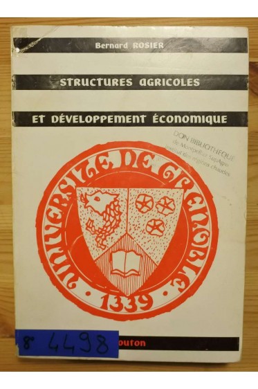 Structures agricoles et développement économique - B. Rosier - Ed. Mouton -