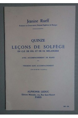 Quinze leçons de solfège en clé de sol et fa mélangées - J. Rueff - Ed. A. Leduc -