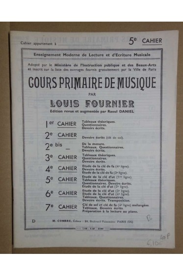 Cours primaire de musique - cahier 2bis, 3, 4,5 et 7 [Reliure inconnue]