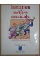 Initiation à la Lecture Musicale - Philippe Ganter - Ed. ID music/Ars Nova -