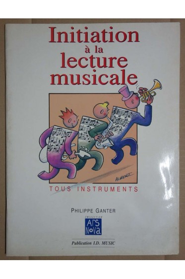 Initiation à la Lecture Musicale - Philippe Ganter - Ed. ID music/Ars Nova -