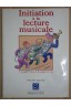 Initiation à la Lecture Musicale - Philippe Ganter - Ed. ID music/Ars Nova -