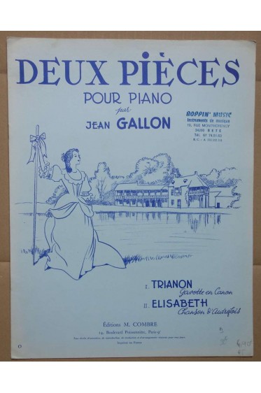 eux pièces pour Piano - Trianon, Elisabeth - Jean Gallon - Ed. Combre - Partition -