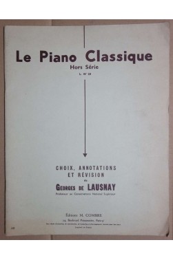 Le Piano Classique Hors Serie N°20 - Piano - Georges De Lausnay - 23 Pièces -