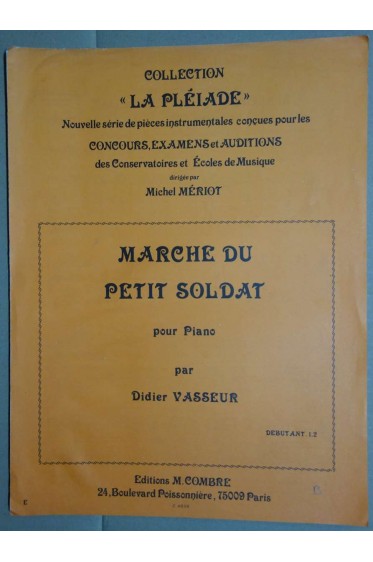 Marche du petit Soldat - Piano - Didier Vasseur - Partition Débutant -