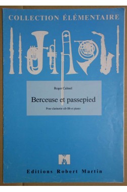 Berceuse et passepied - pour Clarinette si b Bb et piano - Collection élémentaire -