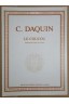 Le Coucou - Rondeau pour piano ou clavecin - C. Daquin - Ed. Lemoine -