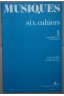 Musiques Six cahiers 1 - Yvon Le Prev - Débutants - Méthodes Actives -