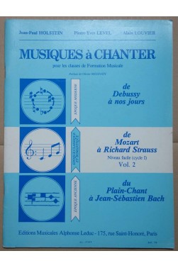 Musiques a? chanter - Volume 2 : de Mozart ? R. Strauss