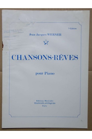 Chansons rêves pour Piano - J J Werner -