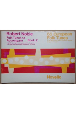 Robert Noble - 65 european folk tunes - Folk tunes to accompany - book 2