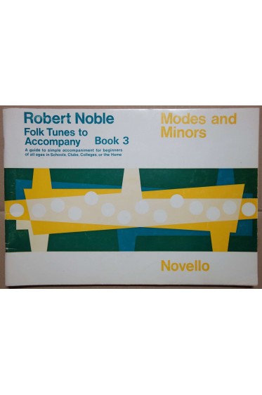 Robert Noble - Modes and Minors - Folk tunes to accompany - book 3 [Partition...