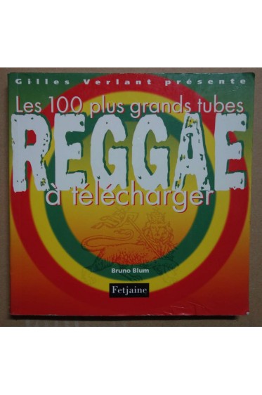 Les 100 plus grands tubes Reggae à télécharger