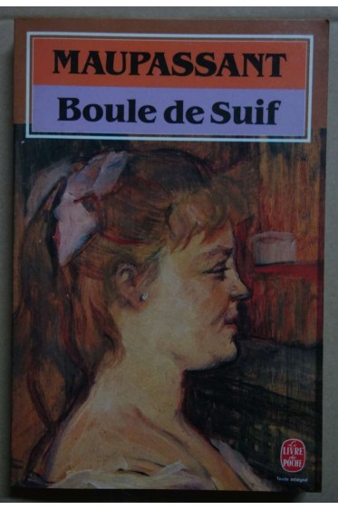Boule de suif - Maupassant - LdPoche, 1990 -
