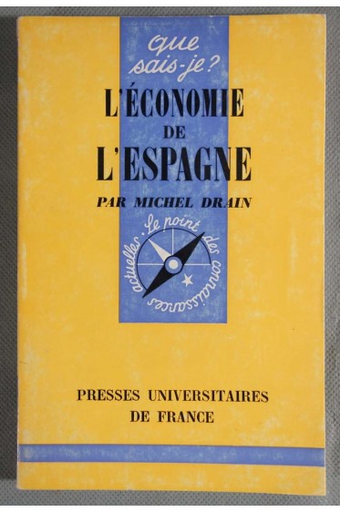 L'Économie de l'Espagne : Par Michel Drain [Reliure inconnue]