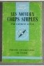 Les nouveaux corps simples - Puf, Que sais-je n°1005 - 1968 - Duval Clément -