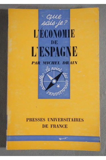 L'Économie de l'Espagne : Par Michel Drain [Reliure inconnue]