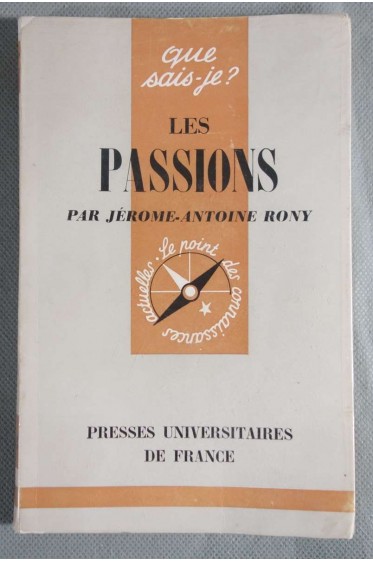 Les passions - Que sais-je? N°943 - Puf -