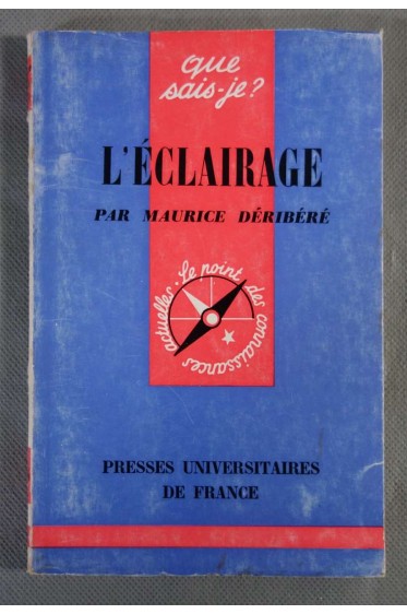 L'Éclairage - Maurice Déribéré - Puf, Que sais-je -