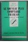 Le Nouveau Plan comptable français - A. Prost / P. Lauzel - Puf -