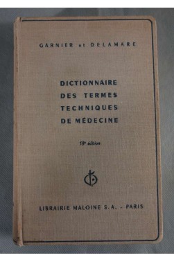 Dictionnaire des Termes Techniques de Médecine - 1965 - (A1)