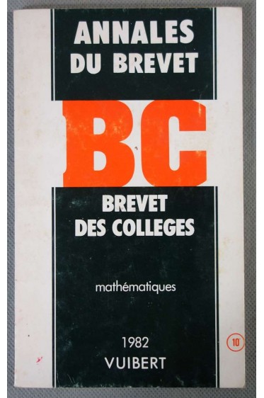 Annales du Brevet des Collèges - Mathématiques - 1982 -