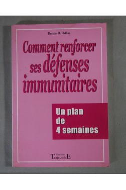 Comment renforcer ses défenses immunitaires