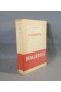 André Malraux. Antimémoires, tome premier. Gallimard - nrf, 604 pages, 1967 - broché