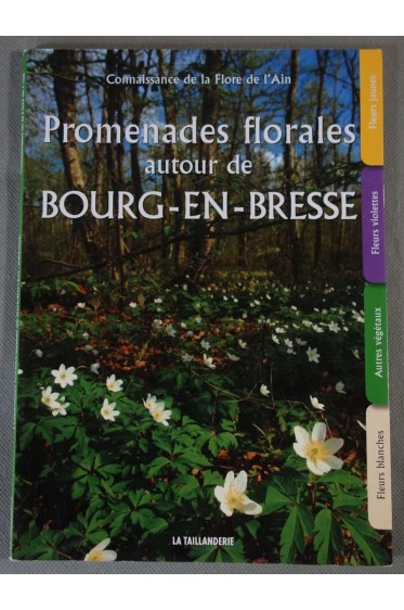 Promenades florales autour de Bourg-en-Bresse