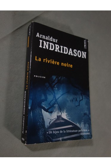 Arnaldur Indridason. La rivière noire - Points, policier, 2008