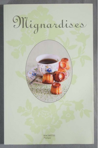 Mignardises - P. Mérel - 2009 - Illustré -