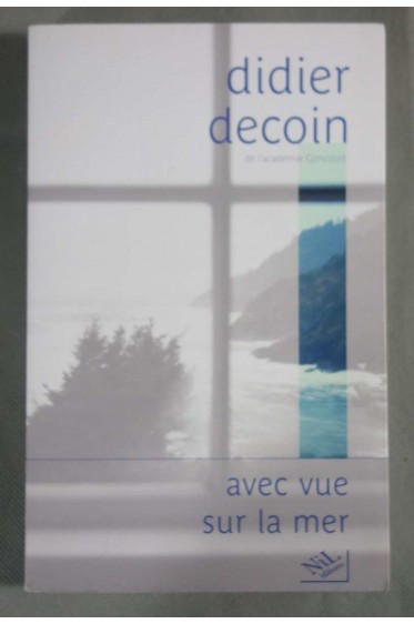 Avec vue sur la mer - D. Decoin -