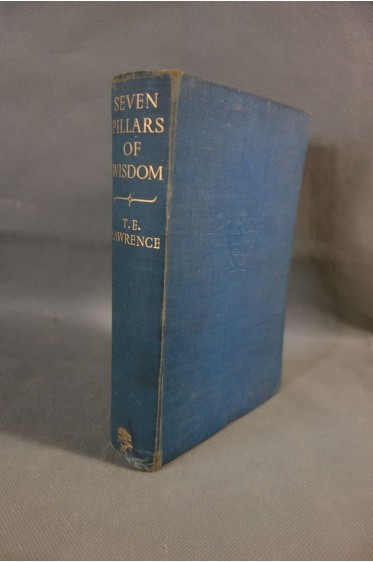 T.E. Lawrence. Seven pillars of wisdom - Jonathan Cape, London, 1940. Illustré