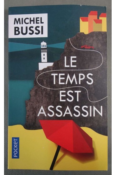 Le temps est assassin -