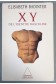 XY : De l'identité masculine - E. Badinter -