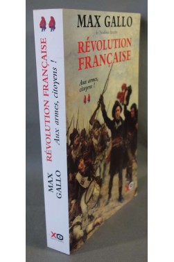 Révolution Française, tome 2: Aux armes, citoyens! -