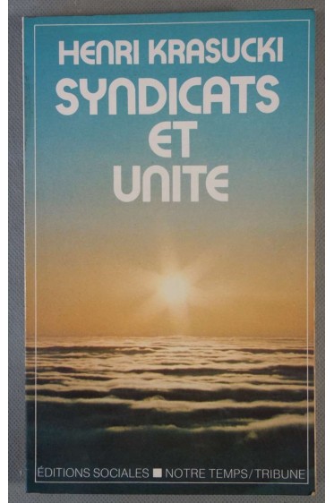 Syndicats et unité -