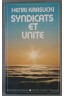 Syndicats et unité -