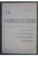 La puériculture - Notions essentielles, applications pratiques -