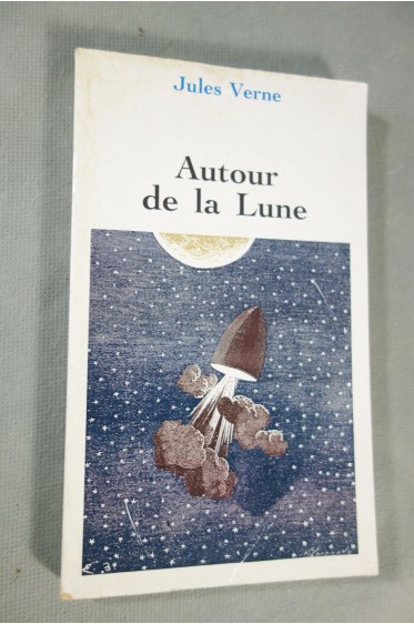 Autour de la lune. [Broché]